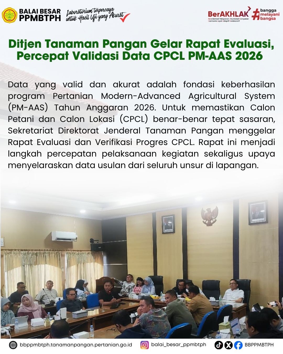 Rapat Evaluasi dan Verifikasi Progres CPCL PM-AAS TA 2026 pada Sabtu, 17 Oktober 2026, di Balai Besar PPMBTPH